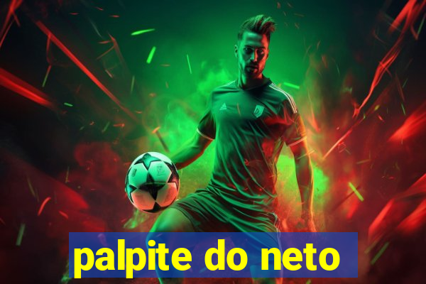 palpite do neto